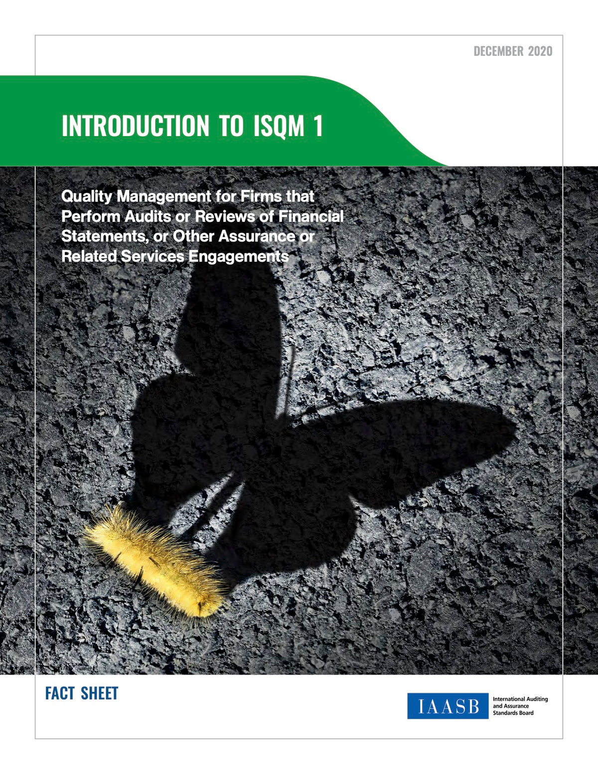 IAASB's ISQM 1 Fact Sheet (Dec 2020)
