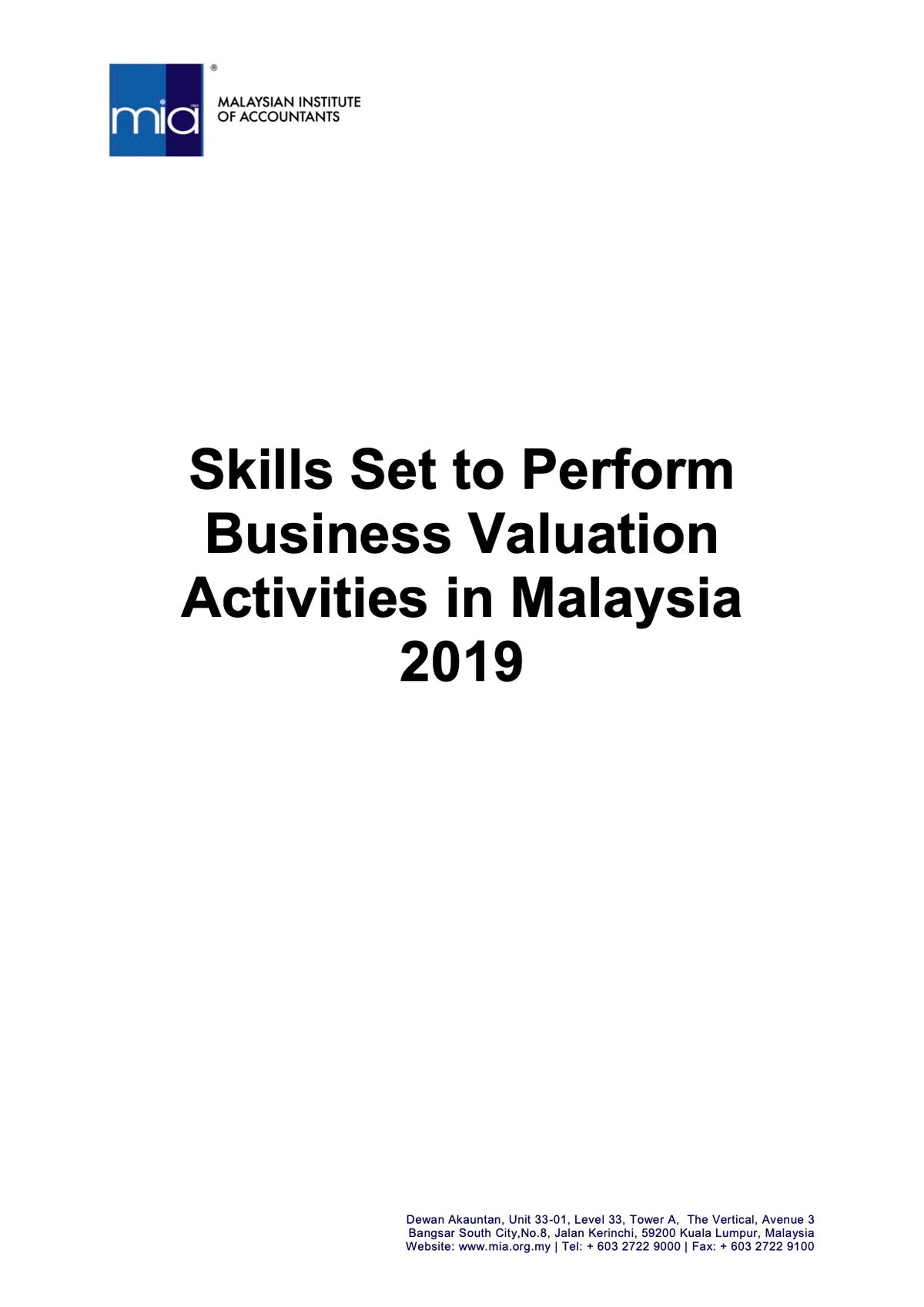 Skills Set to Perform  Business Valuation Activities in Malaysia 2019