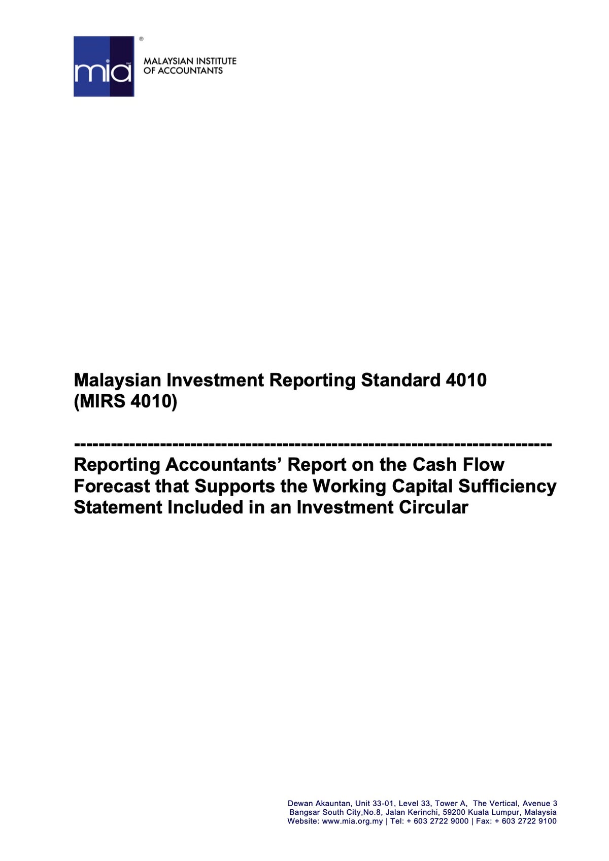 Malaysian Investment Reporting Standard 4010 (MIRS 4010) - 26 Jun 2023